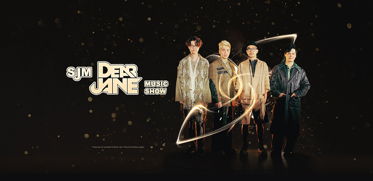SJM ミュージックショー：Dear Jane | SJM リゾーツ