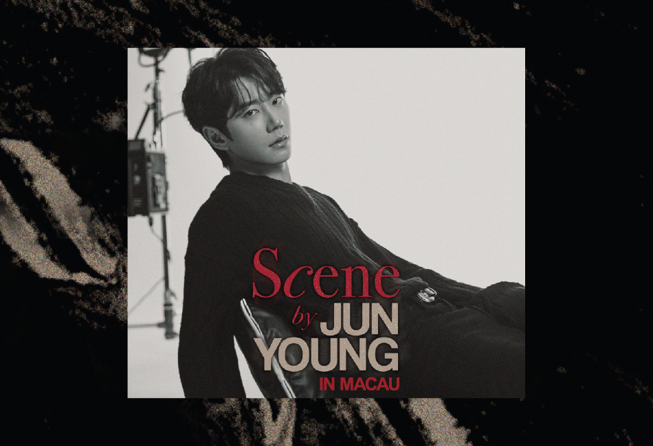 《Scene by JUN YOUNG in Macau》 Hotel Packages