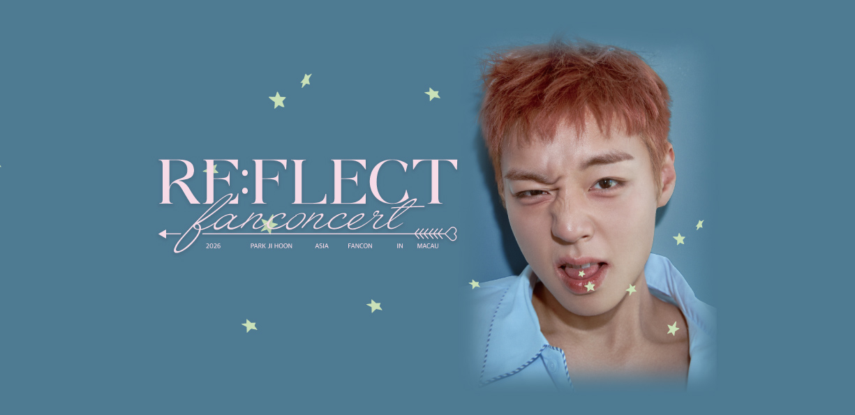 PARK JI HOON ASIA FANCON “RE:FLECT” IN MACAU