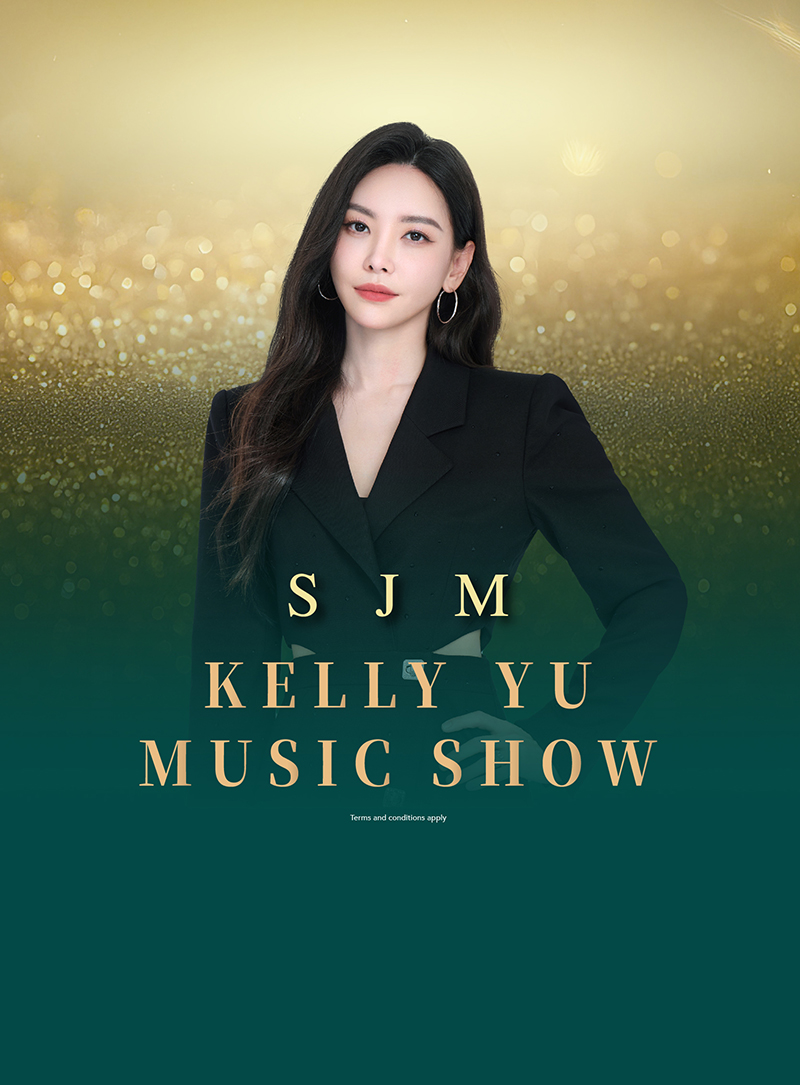 SJM KELLY YU MUSIC SHOW
