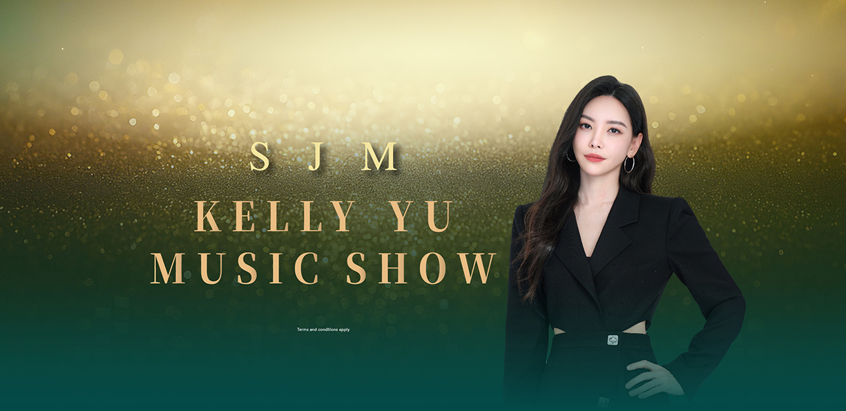 SJM KELLY YU MUSIC SHOW