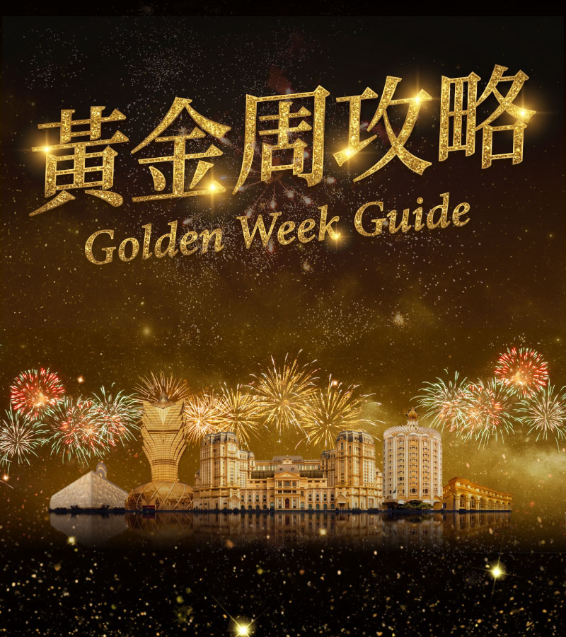 SJM RESORTS GOLDEN WEEK GUIDE